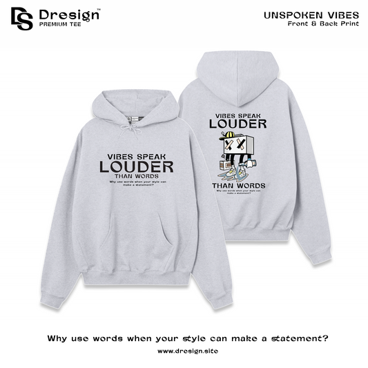 Unspoken Vibes, Hoodie